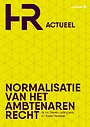 Normalisatie van het Ambtenarenrecht Normalisatie van het Ambtenarenrecht