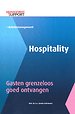 Hospitality - Gasten grenzeloos goed ontvangen