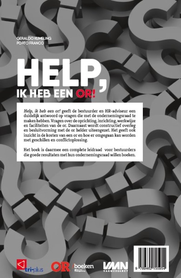 Help, ik heb een OR!