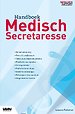 Handboek Medisch Secretaresse Handboek Medisch Secretaresse