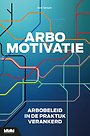 Arbobeleid verankerd Arbobeleid verankerd