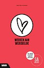 Werken aan werkgeluk Werken aan werkgeluk