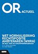Wet normalisering rechtspositie ambtenaren (Wnra) Wet normalisering rechtspositie ambtenaren (Wnra)