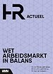 Wet arbeidsmarkt in balans Wet arbeidsmarkt in balans