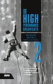 De High Performance Organisatie, deel 2 - Mens, motivatie, talent en gedrag De High Performance Organisatie, deel 2 - Mens, motivatie, talent en gedrag