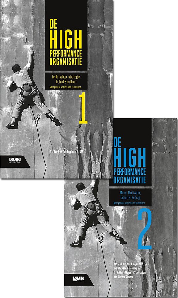 De High Performance Organisatie deel 1 + deel 2