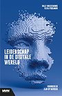 Leiderschap in de digitale wereld Leiderschap in de digitale wereld