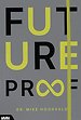 Futureproof Futureproof