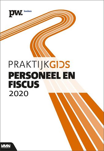 Praktijkgids Personeel en Fiscus 2020