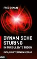 Dynamische sturing in turbulente tijden Dynamische sturing in turbulente tijden