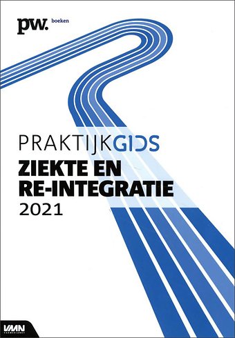 Praktijkgids Ziekte en Re-integratie 2021