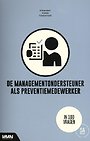 De managementondersteuner als preventiemedewerker