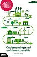 Ondernemingsraad en klimaattransitie Ondernemingsraad en klimaattransitie