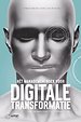 Hét managementboek voor Digitale Transformatie Hét managementboek voor Digitale Transformatie