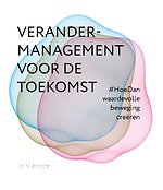 Verandermanagement voor de toekomst