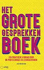 Het GROTE gesprekkenboek Het GROTE gesprekkenboek