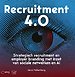 Recruitment 4.0 Recruitment 4.0