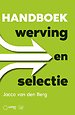 Handboek Werving en Selectie Handboek Werving en Selectie
