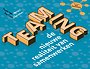 Teaming: de nieuwe realiteit van samenwerken