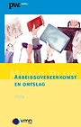 Memo Plus Arbeidsovereenkomst en ontslag 2024 Memo Plus Arbeidsovereenkomst en ontslag 2024