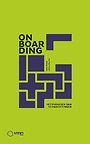 Onboarding - Het managen van verwachtingen Onboarding - Het managen van verwachtingen