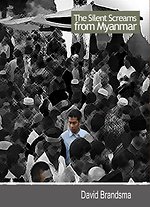 The silent screams from Myanmar