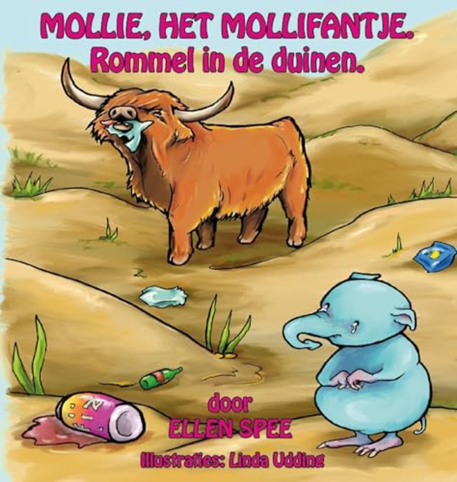Mollie, het Mollifantje 2 Rommel in de duinen