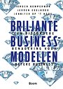Briljante businessmodellen Briljante businessmodellen