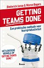 Getting teams done Getting teams done