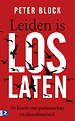 Leiden is loslaten Leiden is loslaten