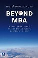 Beyond MBA