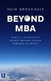 Beyond MBA