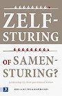 Zelfsturing of samensturing? Zelfsturing of samensturing?