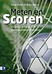 Meten en Scoren Meten en Scoren