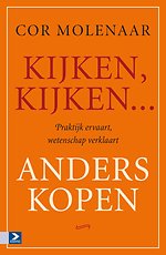 Kijken, kijken … anders kopen