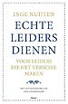 Echte leiders dienen