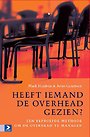 Heeft iemand de overhead gezien? Heeft iemand de overhead gezien?