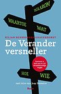 De Veranderversneller De Veranderversneller