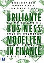 Briljante businessmodellen in finance Briljante businessmodellen in finance