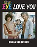 Eye love you