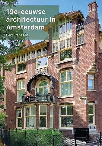19e-eeuwse architectuur in Amsterdam