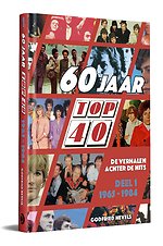 60 jaar Top 40 1 : 1965 - 1984