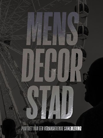 Mens decor stad