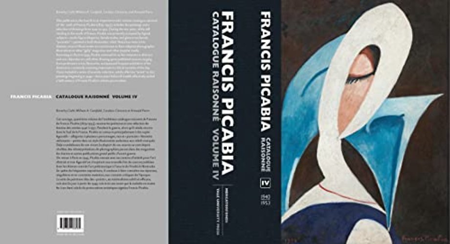 Francis Picabia. Catalogue Raisonné Vol IV.