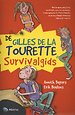 De gilles de la tourette survivalgids
