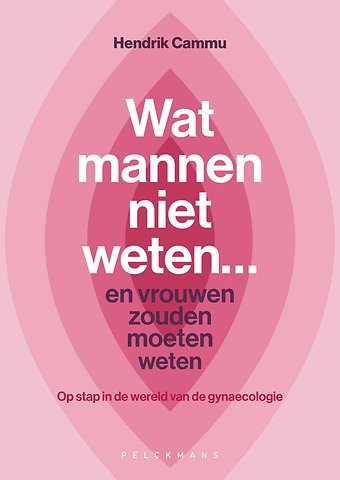 Wat mannen niet weten... en vrouwen zouden moeten weten