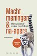 Macht, meningen & na-apers (herwerkte uitgave)