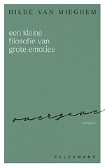 Een kleine filosofie van grote emoties: Overgave