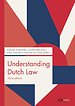 Understanding Dutch Law Understanding Dutch Law