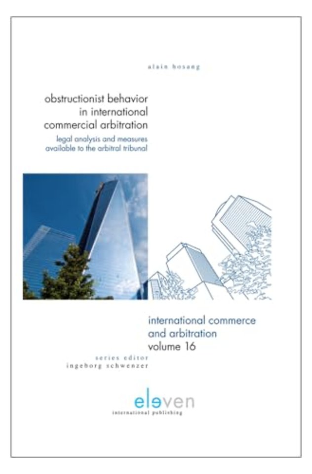 Obstructionist behavior in international commercial arbitration